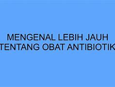 Image result for Antibiotik