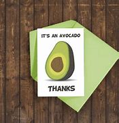 Image result for An Avocado Thanks Kid