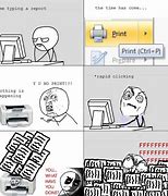 Image result for Funny Memes About Printer Technicians