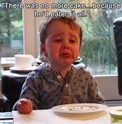 Image result for Kid Laughing and Then Crying Meme
