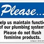 Image result for Do Not Flush Feminine Products Sign