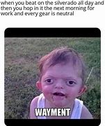 Image result for Wayment Meme Little Kid