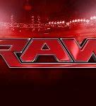 Image result for Raw Wrestling