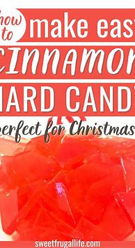 Image result for Homemade Cinnamon Candy