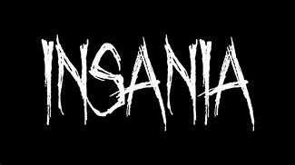 Image result for insania
