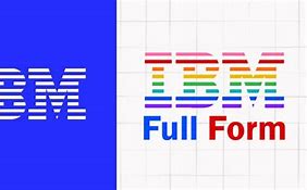 Image result for IBM Full Form