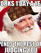 Image result for Funny Memes with Santa