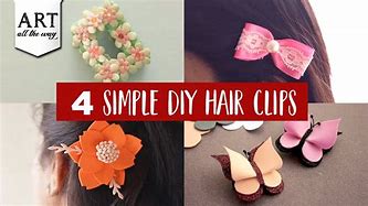 Image result for Making Hair Clips