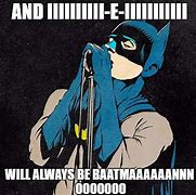 Image result for Message From Batman Meme