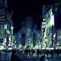 Image result for Shibuya Street Night