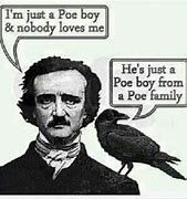 Image result for Distorted Poe Meme