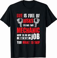 Image result for Mechanic T-Shirts Funny