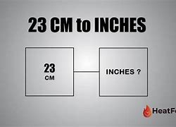 Image result for 23 Cm to Inch