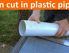 Image result for Cutting 4 Inch PVC Pipe