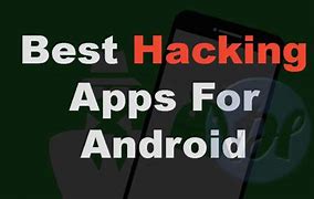 Image result for Hack App for Android