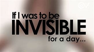 Image result for If I Were Invisible for a Day