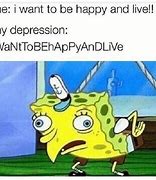 Image result for Depressed Spongebob Meme