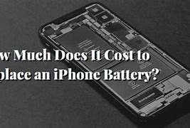 Image result for How Much It Cost to Change iPhone Battery