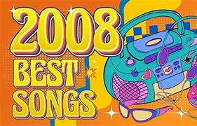 Image result for 2008 music