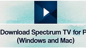 Image result for Spectrum TV App for Windows