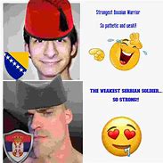 Image result for Serbia Uprising Meme