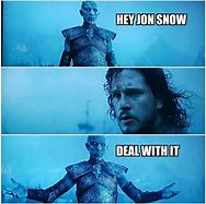 Image result for Not Today Game of Thrones Meme