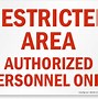 Image result for Authorized Access Sign