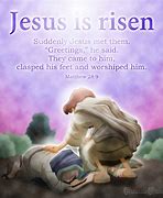 Image result for Religious Easter He Has Risen