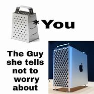 Image result for New Mac Pro Meme