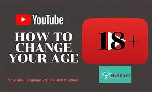 Image result for Can U Change Ur Age