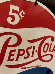 Image result for Pepsi Cola 5 Cent Sign