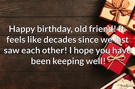 Image result for Birthday Wishes for Old Friend