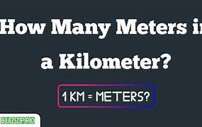 Image result for How Many Meters in a Kilometer