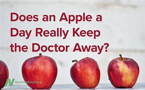 Image result for Does an Apple a Day Keep the Doctor Away