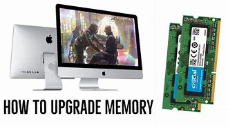 Image result for Adding Additional Memory to an iMac