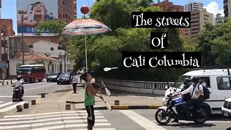Image result for Cali-Colombia Streets