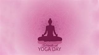Image result for Yoga Day Wishes