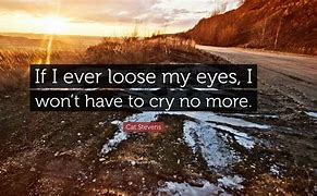 Image result for Won't Have to Cry No More