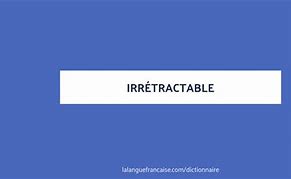 Image result for irretractable