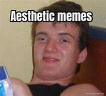 Image result for Aestetic Meme