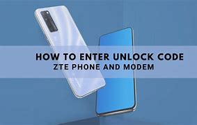 Image result for ZTE Phone Unlock Code Free