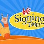 Image result for Signing Time Songs
