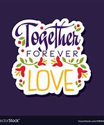 Image result for Together Forever Love Romantic