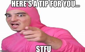 Image result for Here's a Tip Meme