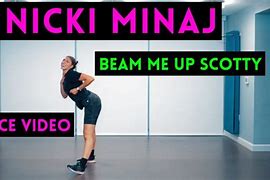 Image result for Nicki Minaj Beam Me Up Scotty