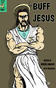Image result for Buffed Jesus