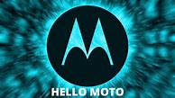 Image result for Hello Moto Phone Wallpaper