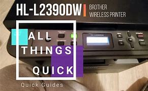 Image result for How to Connect to Wi-Fi On a Brother Printer Hl2390dw