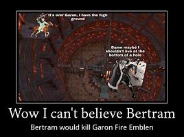 Image result for Bertram Meme