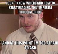 Image result for Problem Child Meme